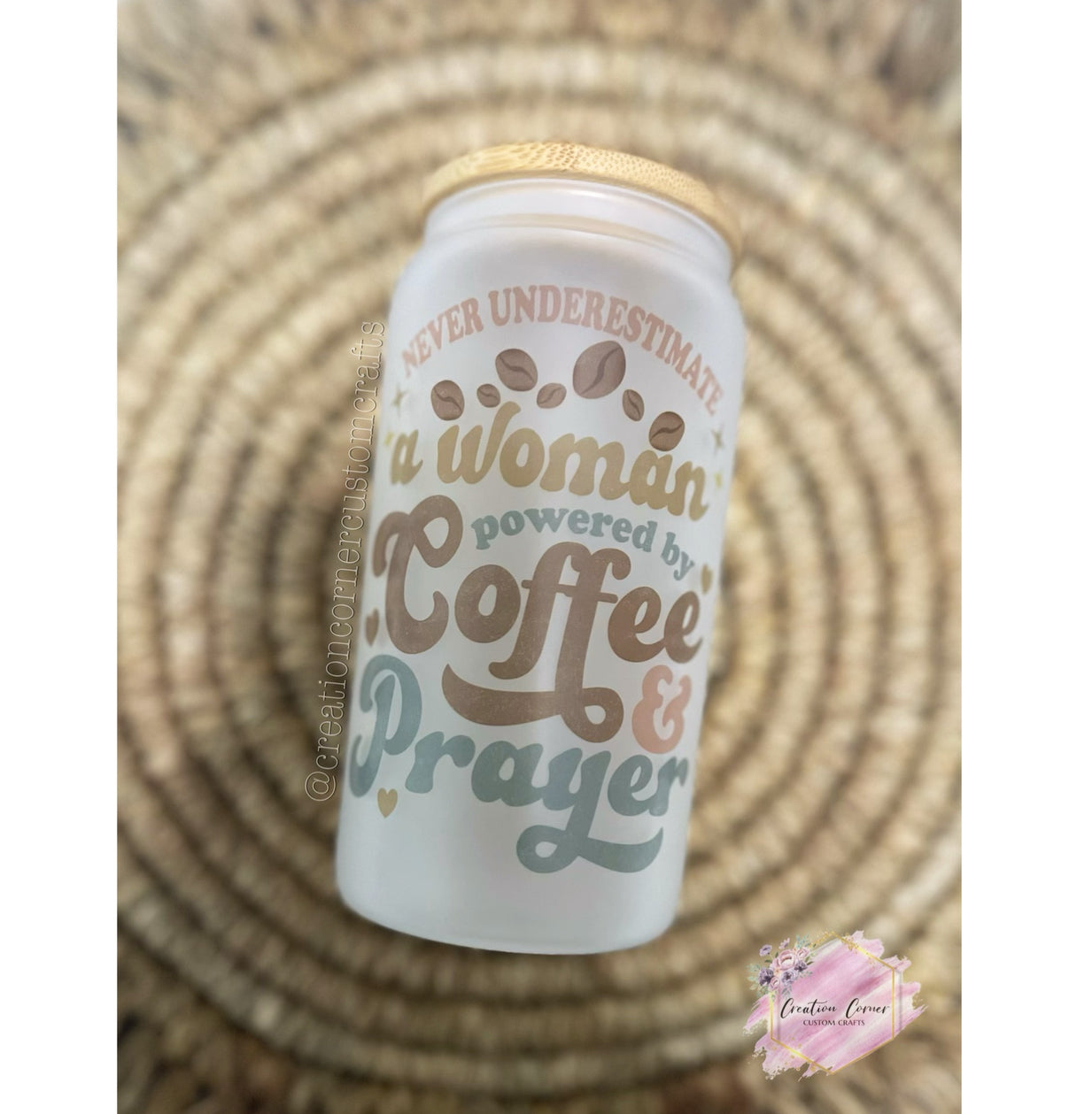 Coffee & a Prayer Frosted Glass Can